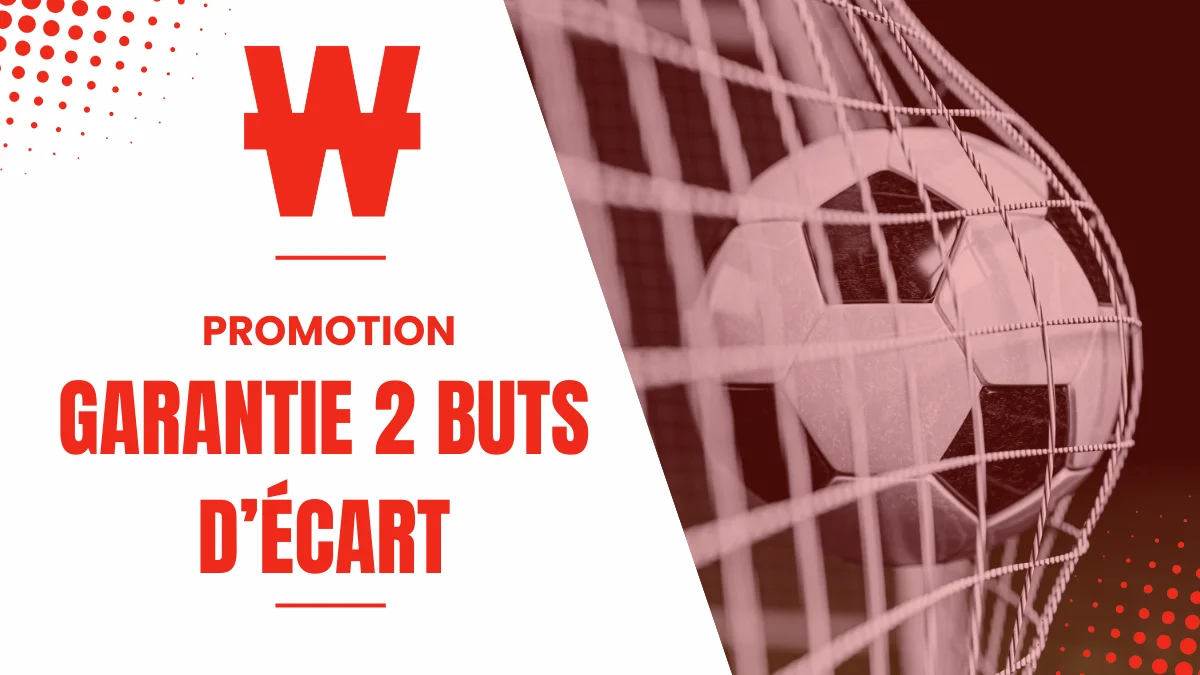 Promotion Winamax - Garantie 2 buts d'écart