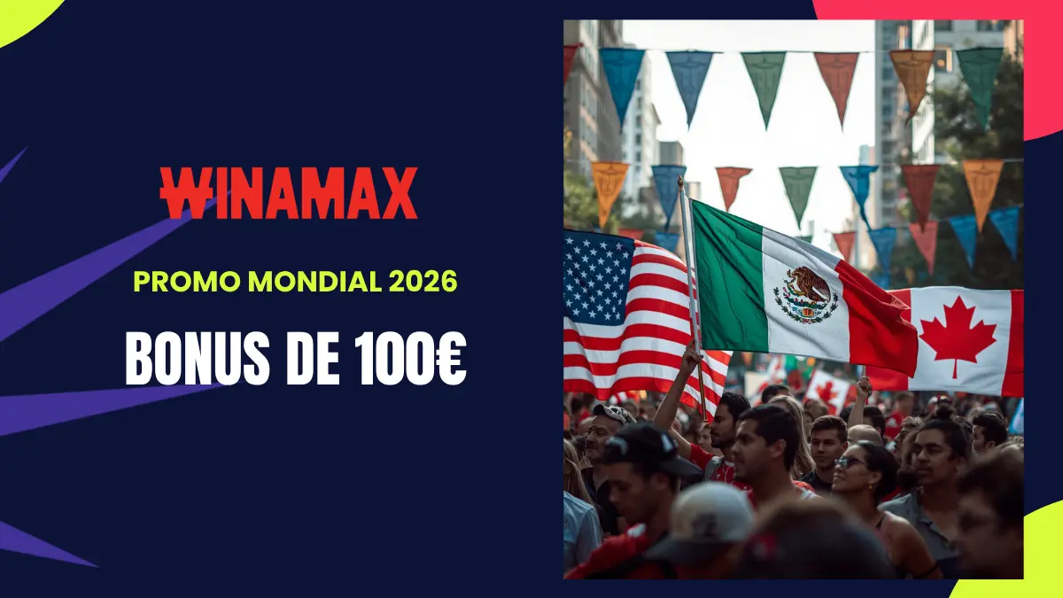 Promotion Winamax Coupe du Monde 2026