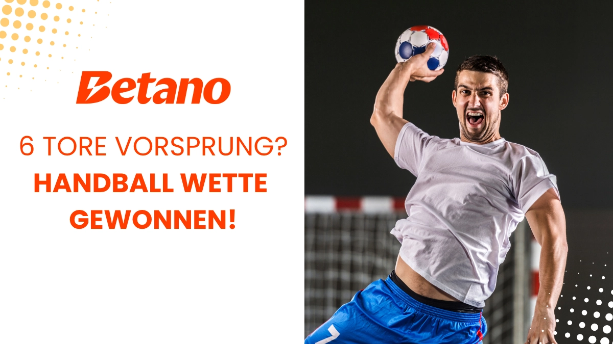 Handball - 6 Tore Vorsprung