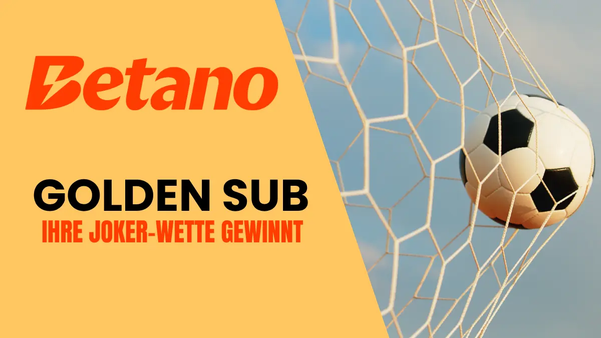 Betano Golden Sub