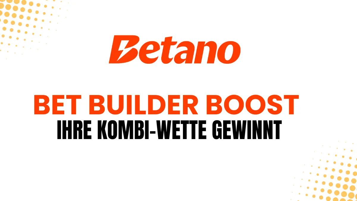 Betano Bet Builder Boost