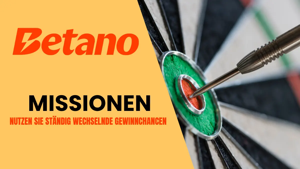 Betano Missionen