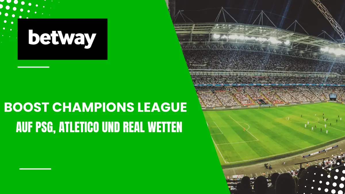 Betway Champions League Boost Kombi