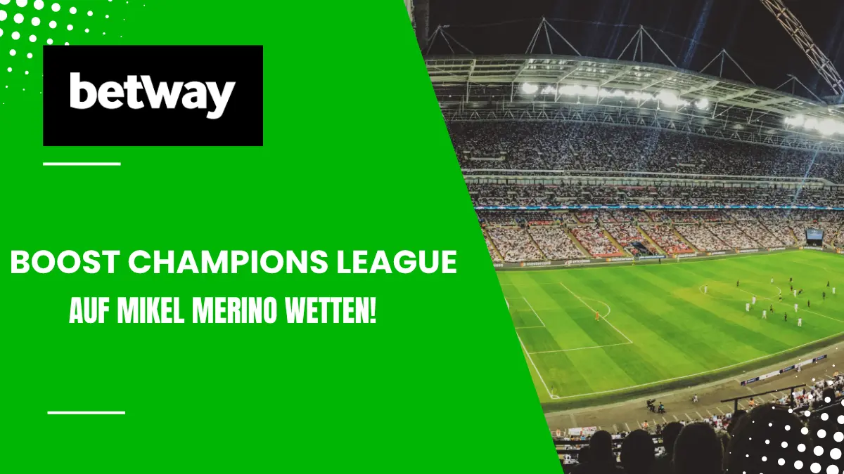 Betway Champions League Boost Merino