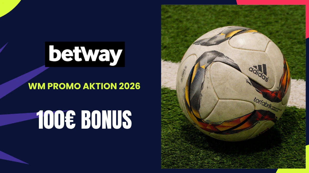 Betway WM Neukundenbonus