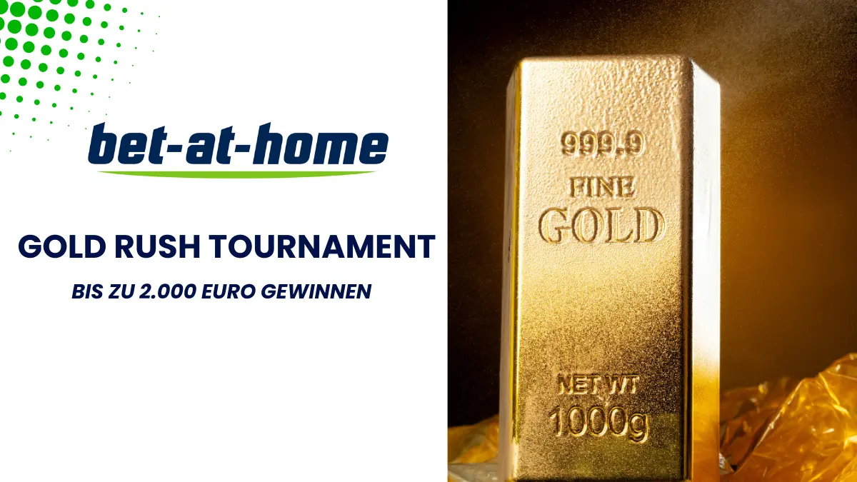 Bet-at-Home Gold Rush Tournament