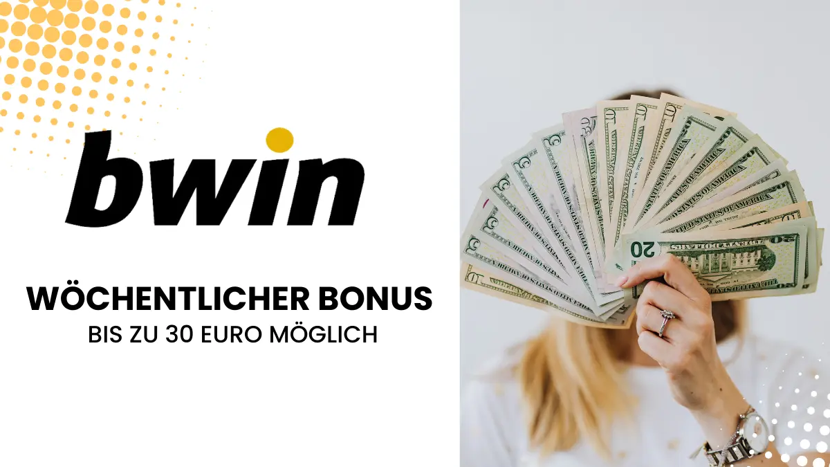 Bwin wöchentlicher Bonus