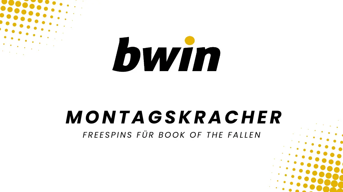 Bwin Montags-Kracher