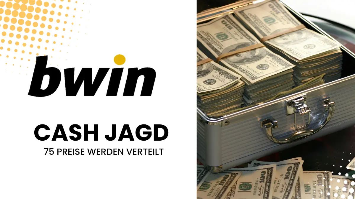 Bwin Cash Jagd