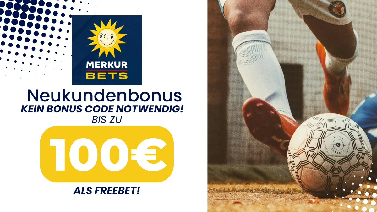 Merkur Bets Neukundenbonus