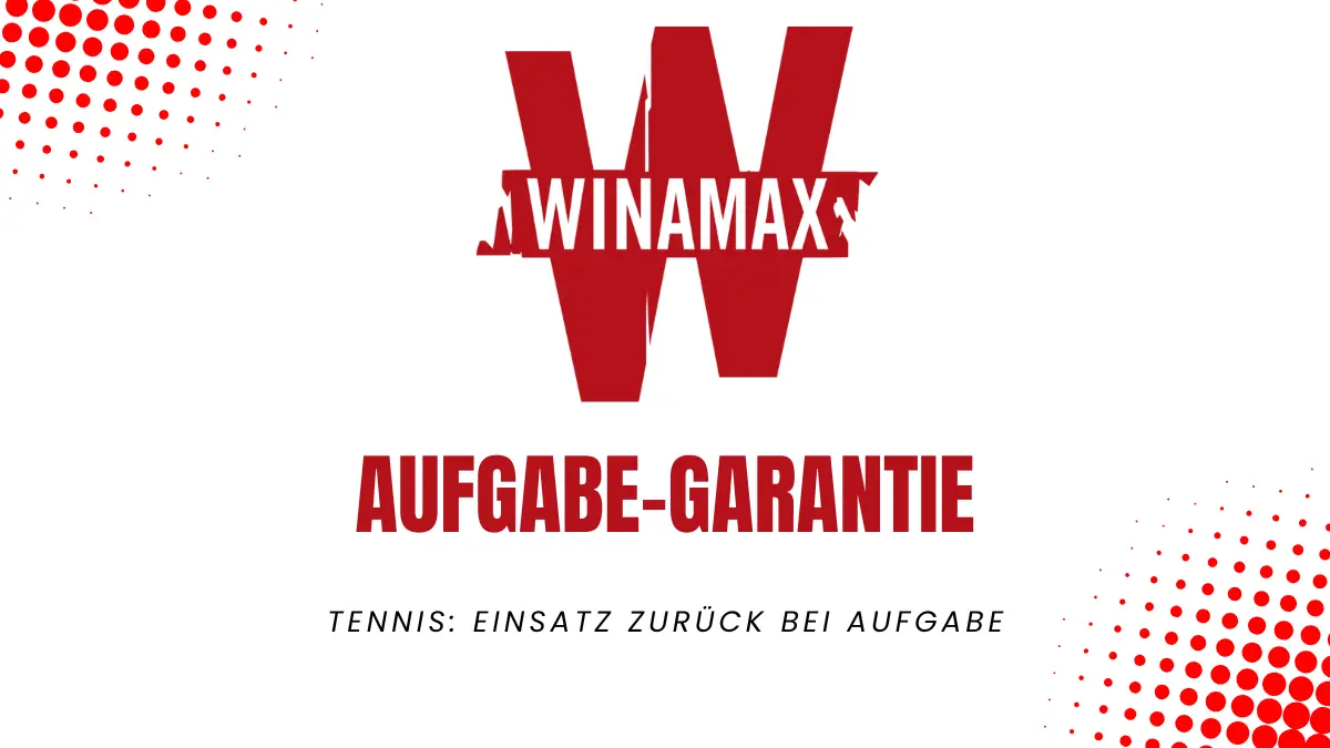 Winamax: Aufgabe-Garantie