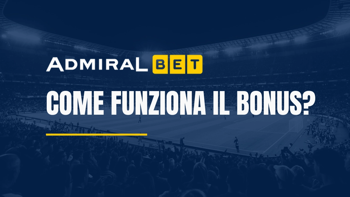 Spiegazioni del bonus Admiralbet