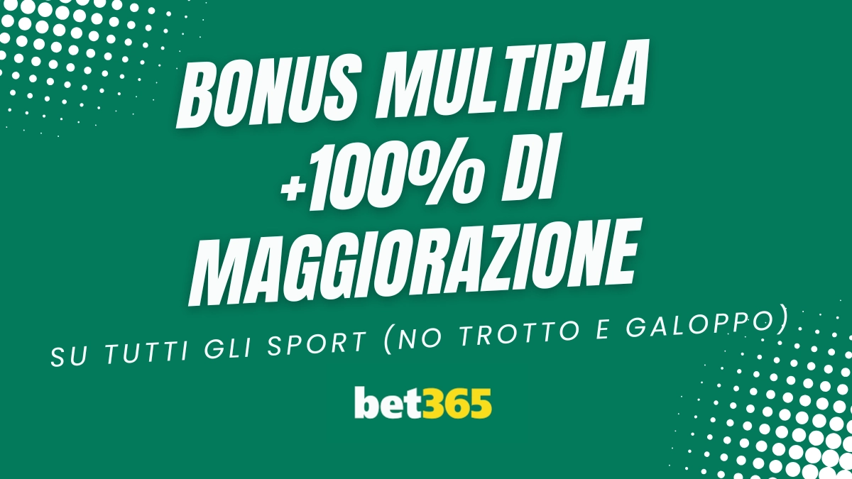 Bet365 bonus multipla