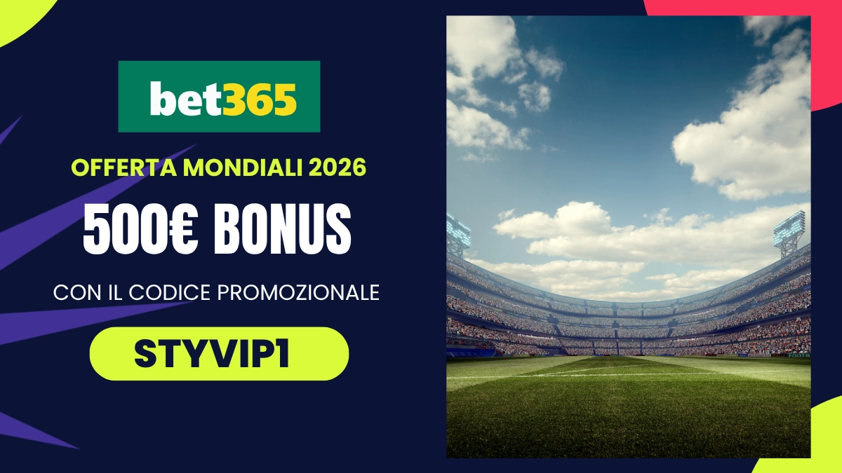 bonus benvenuto Bet365 Mondiali