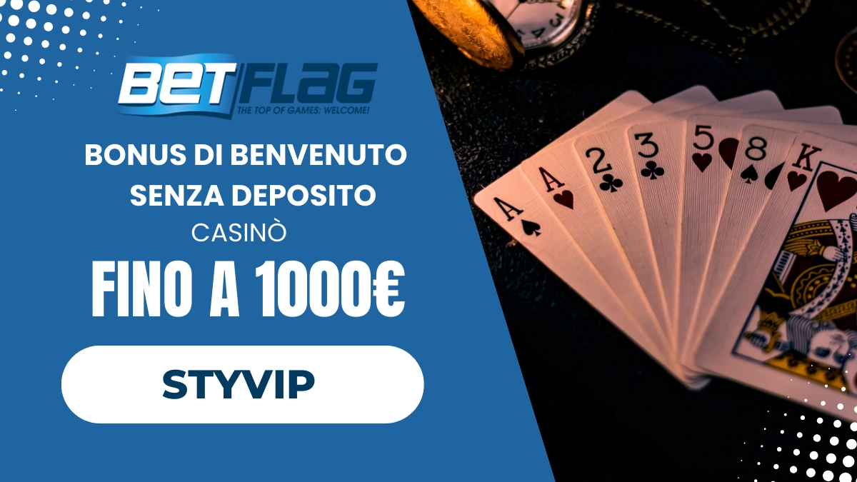 bonus senza deposito casino betflag
