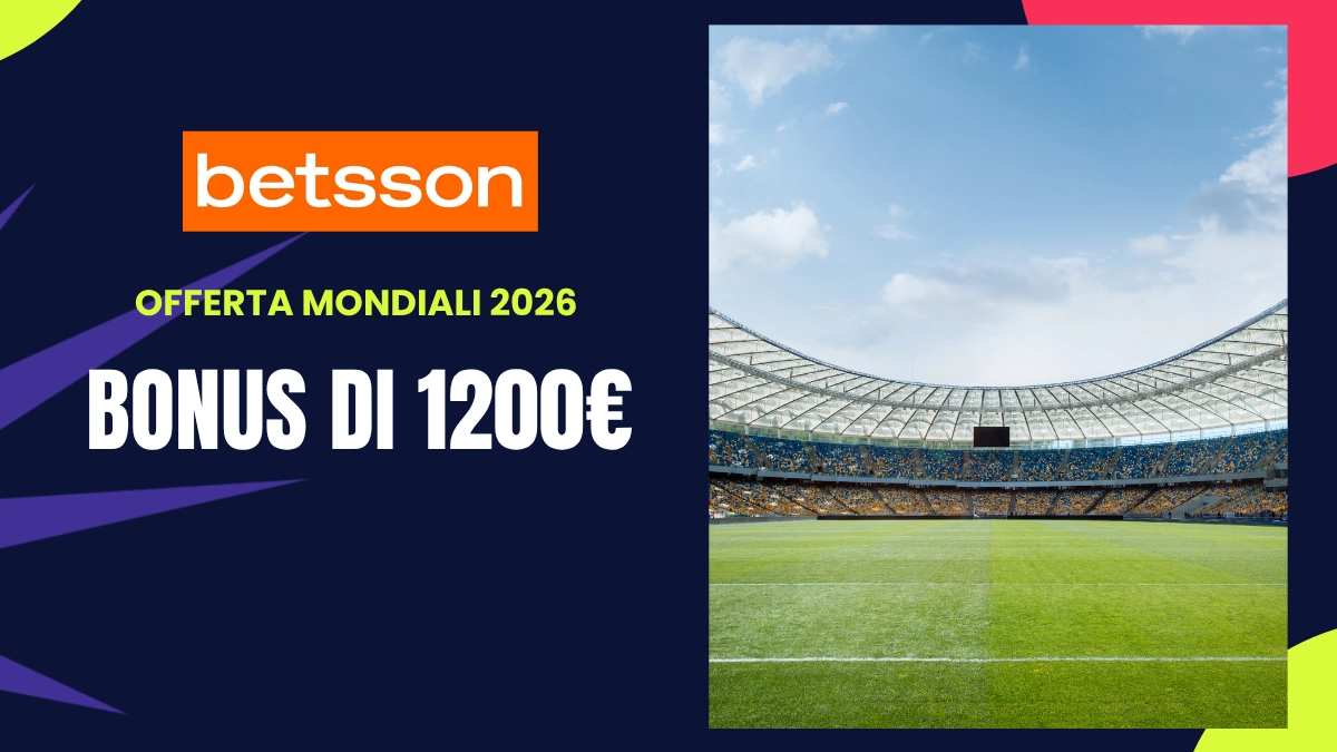 bonus benvenuto Betsson Mondiali