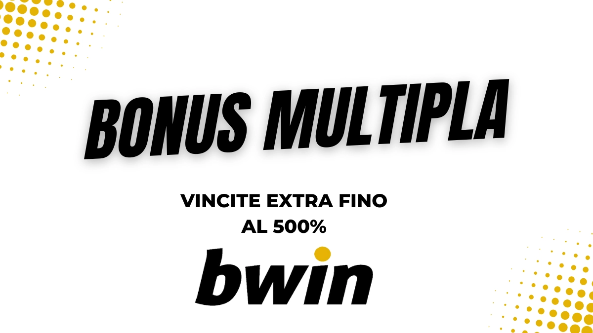 Bonus multipla Bwin