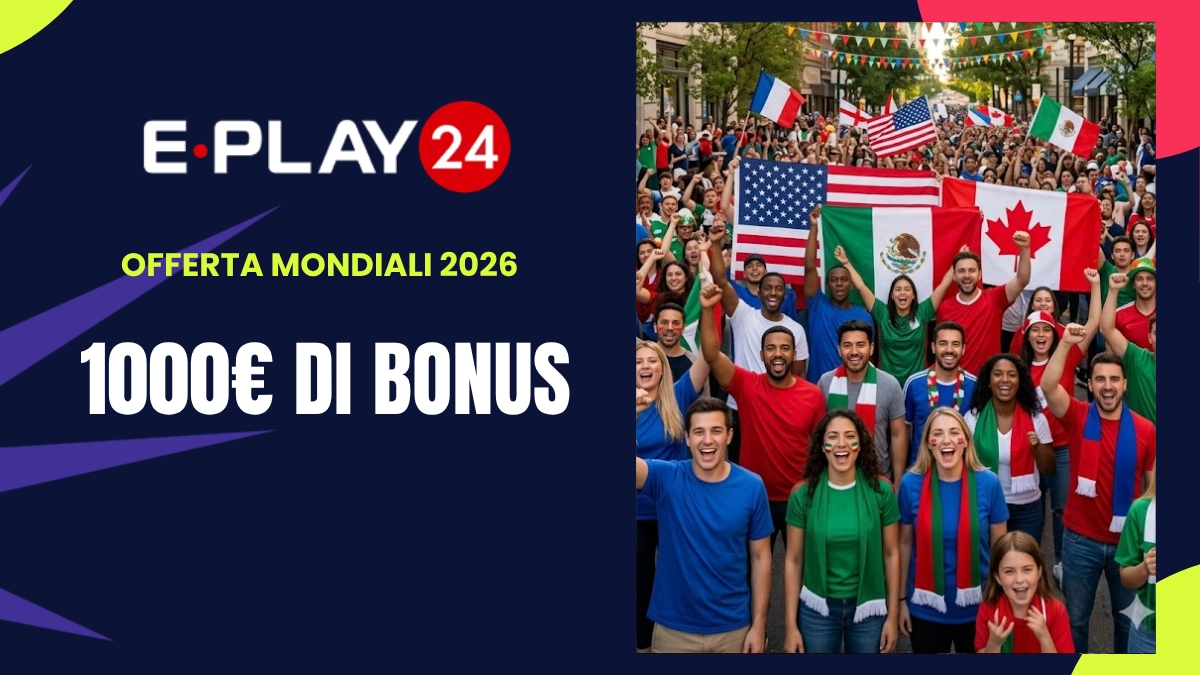 bonus benvenuto Eplay24 Mondiali