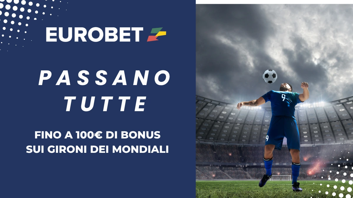 Bonus di Benvenuto Eurobet