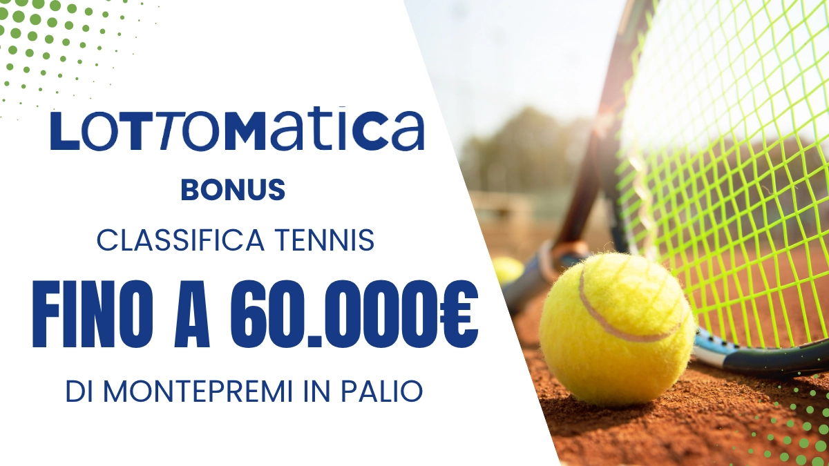 Bonus classifica tennis lottomatica