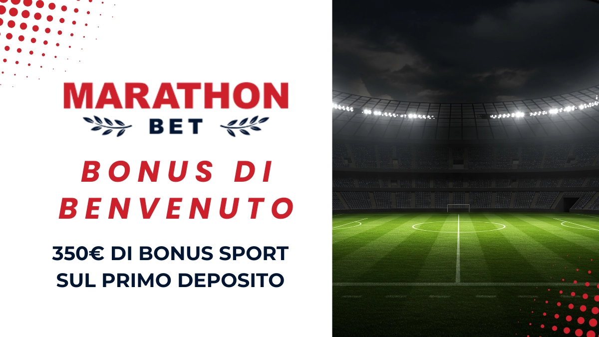 Marathonbet bonus di benvenuto