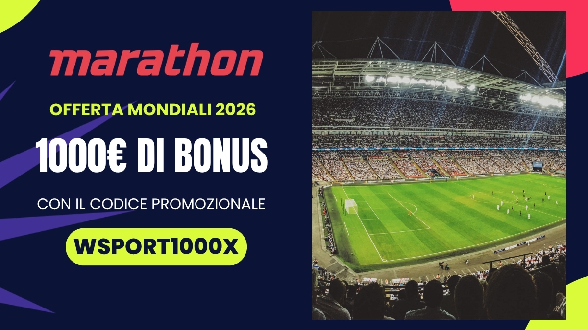 bonus benvenuto Marathonbet Mondiali