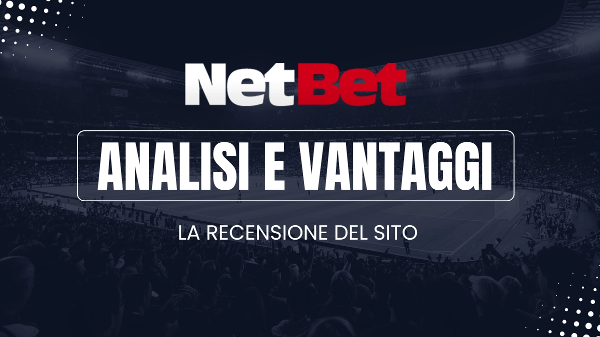 analisi e vantaggi Netbet