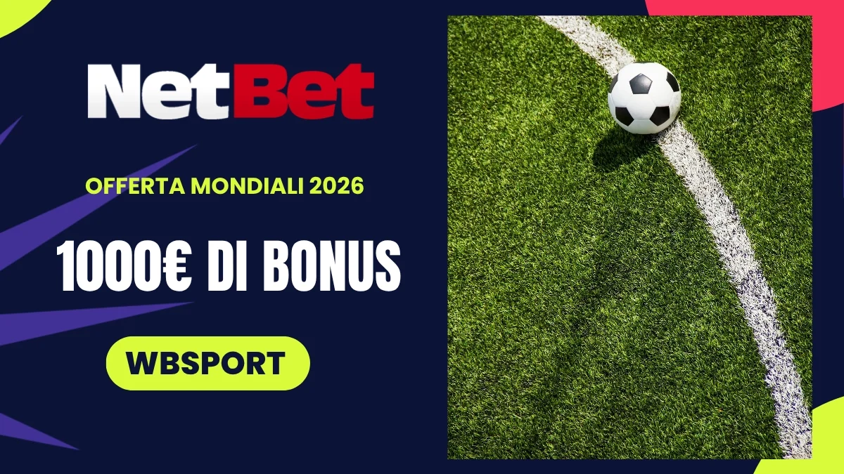 bonus benvenuto Netbet Mondiali