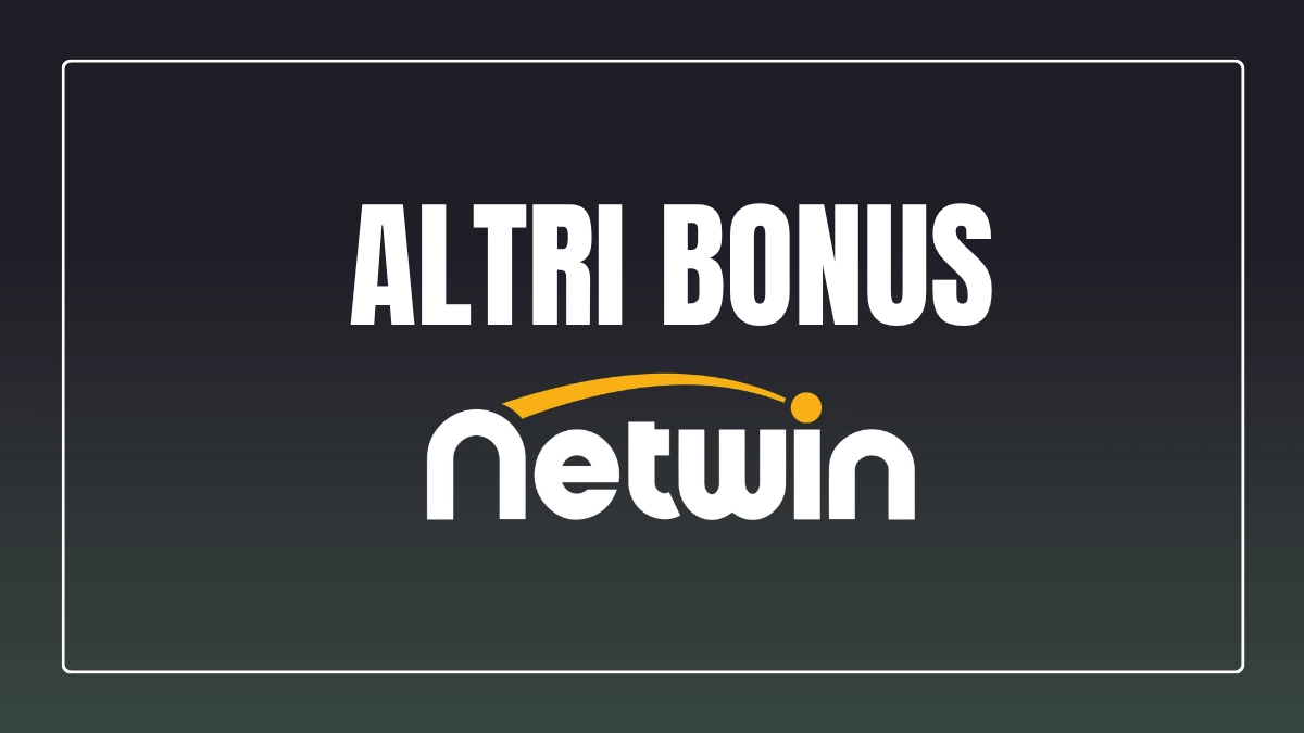 Altri bonus Netwin