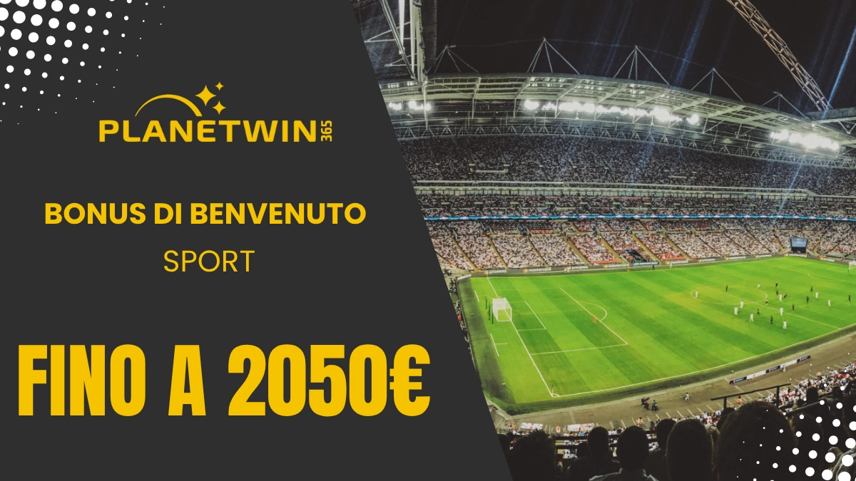 Planetwin365 bonus benvenuto sport