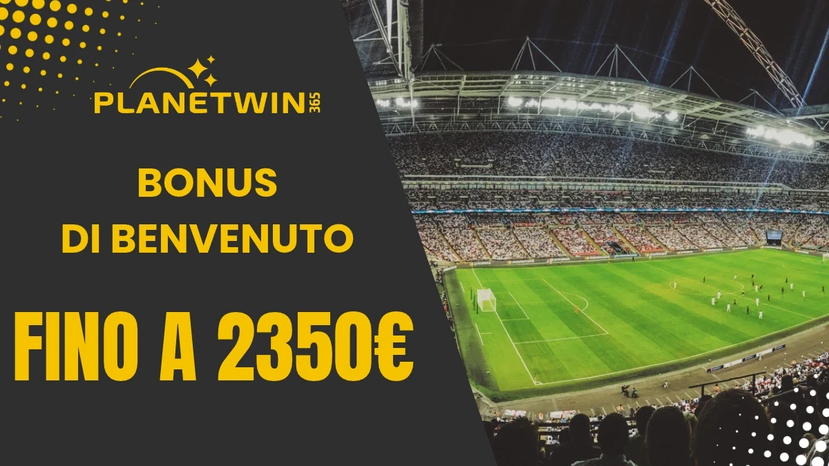 Planetwin365 bonus benvenuto sport