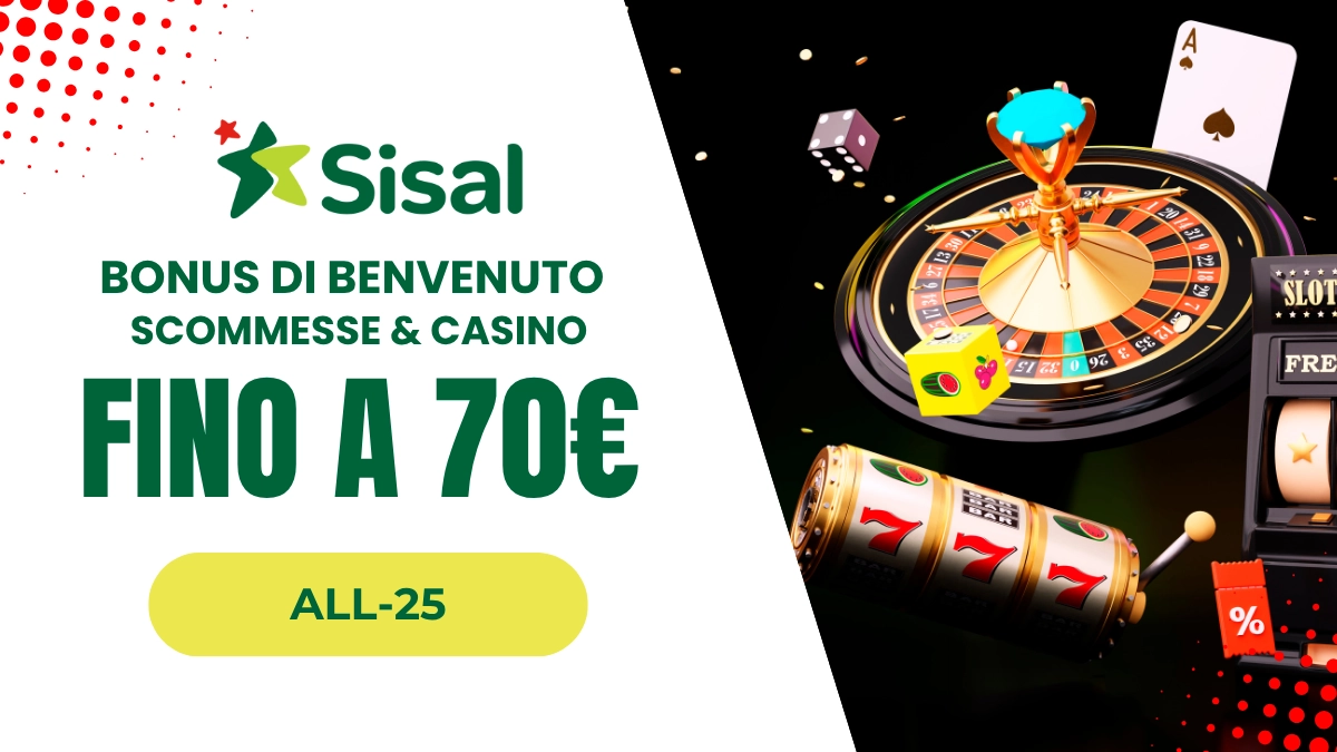 sisal casino e scommesse bonus