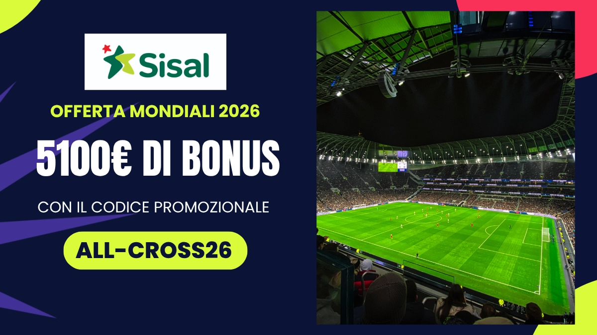 bonus benvenuto Sisal Mondiali
