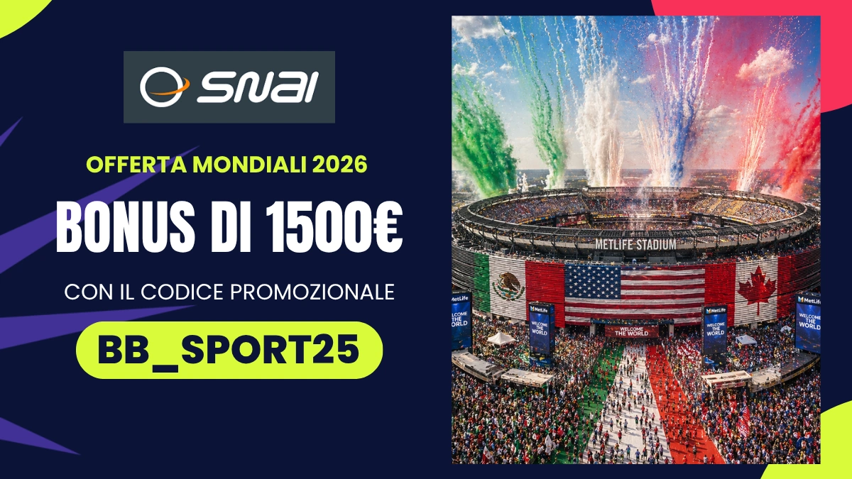 bonus benvenuto Snai Mondiali