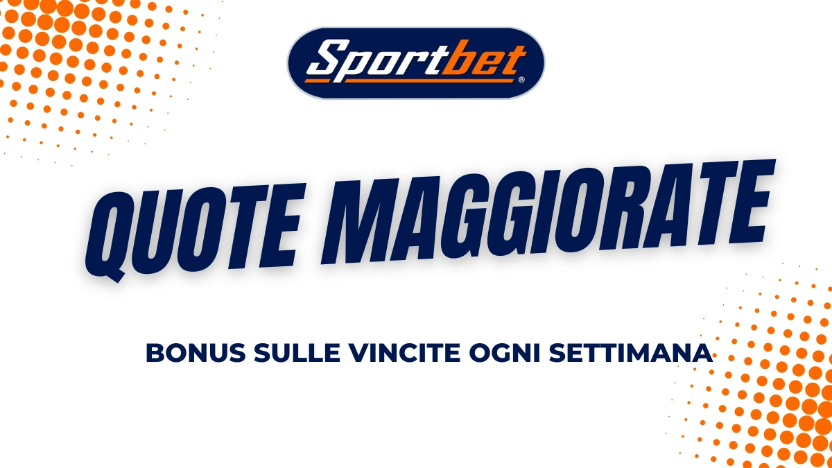 Sportbet Quote Maggiorate