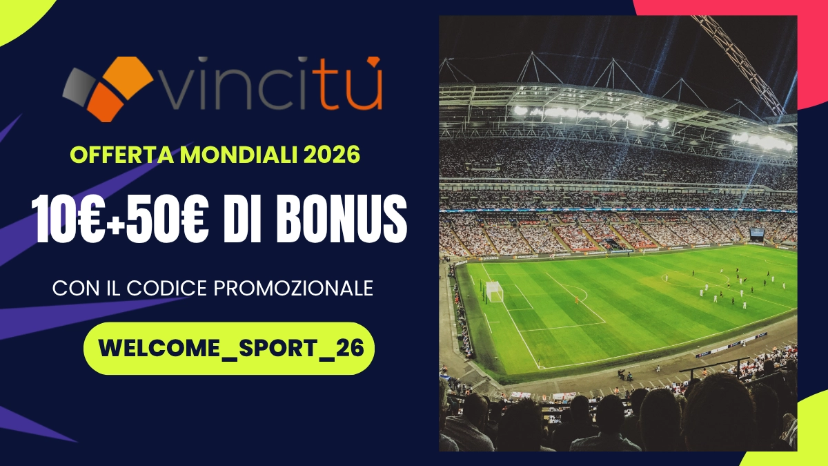 bonus benvenuto Vincitu Mondiali