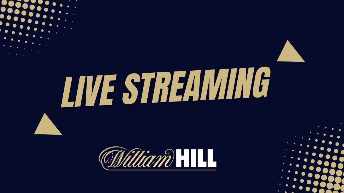 William Hill livestreaming