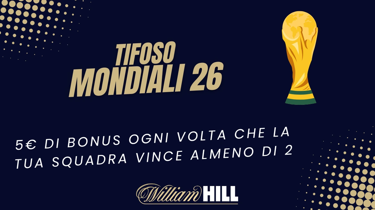 Bonus William Hill Mondiali