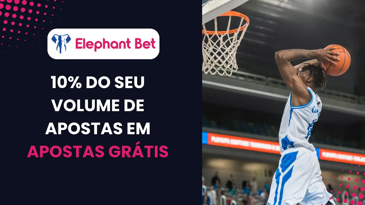 Elephant Bet: Cestos na garantem 10% em freebets