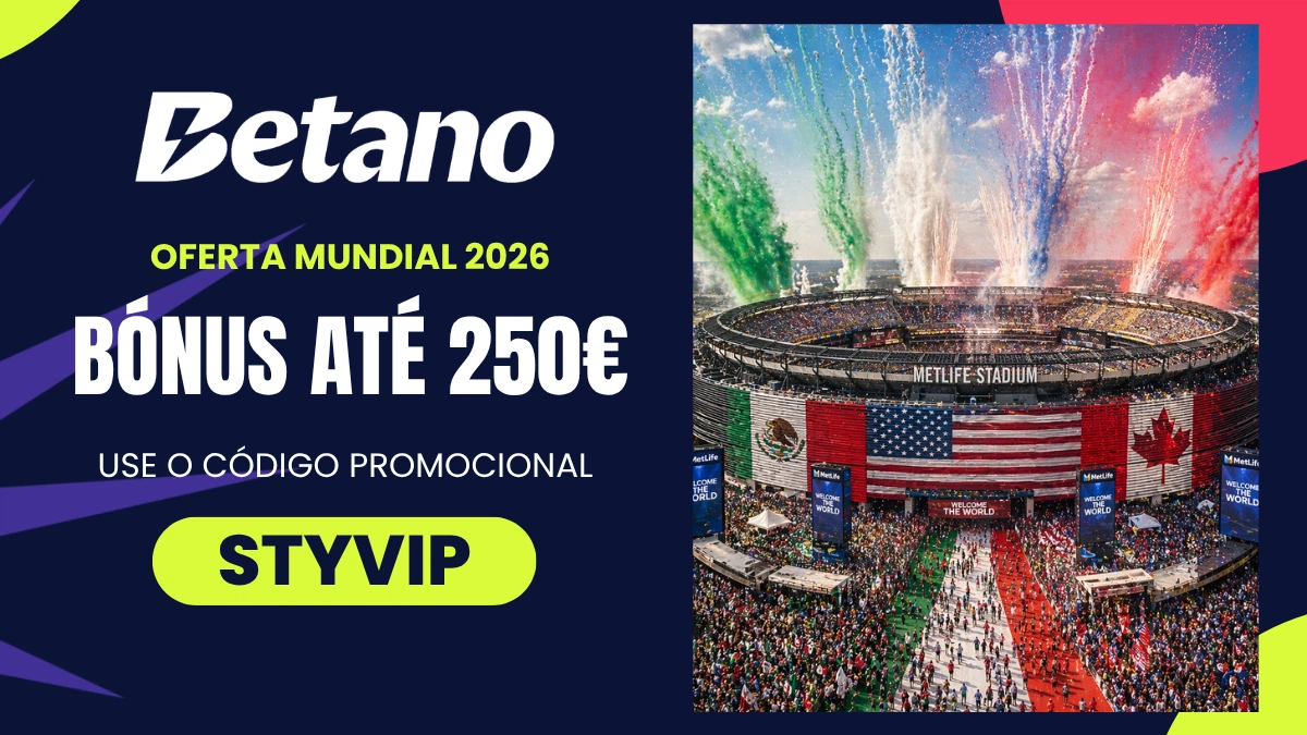 Mundial 2026 - Bónus de registo Betano