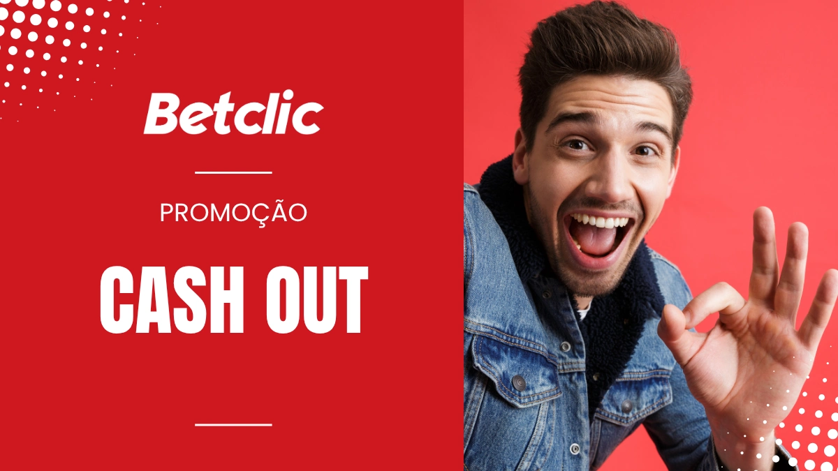 Recupere o seu dinheiro com o Cash out Betclic