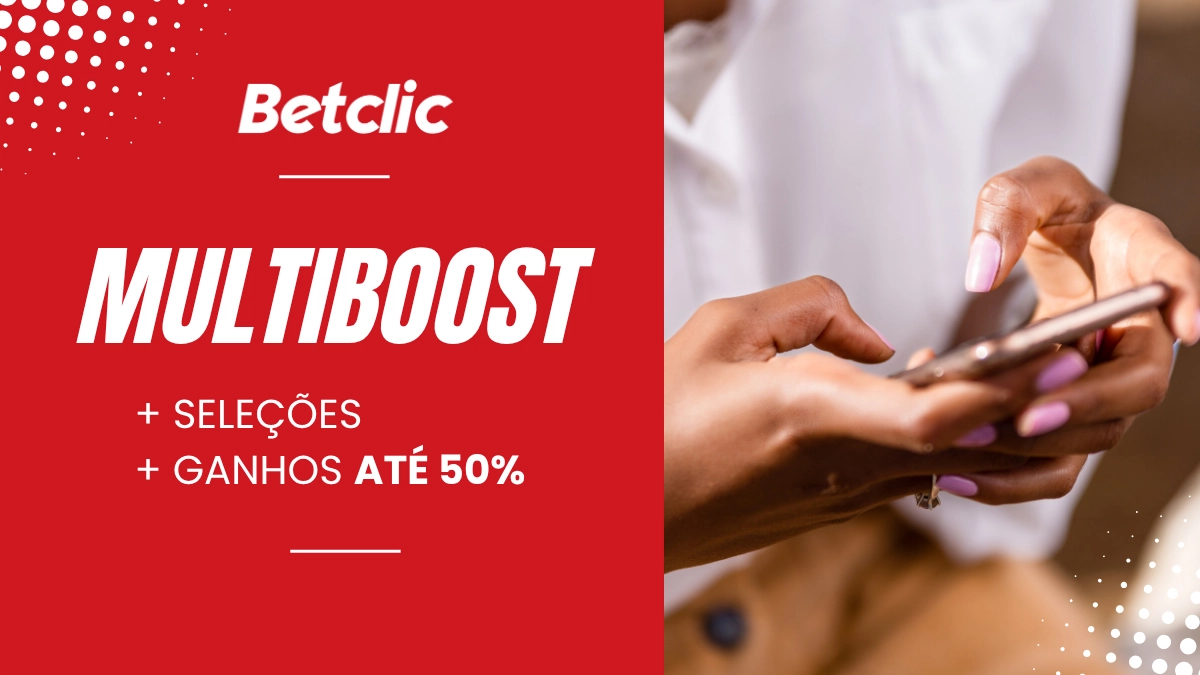 Multiboost na Betclic.pt