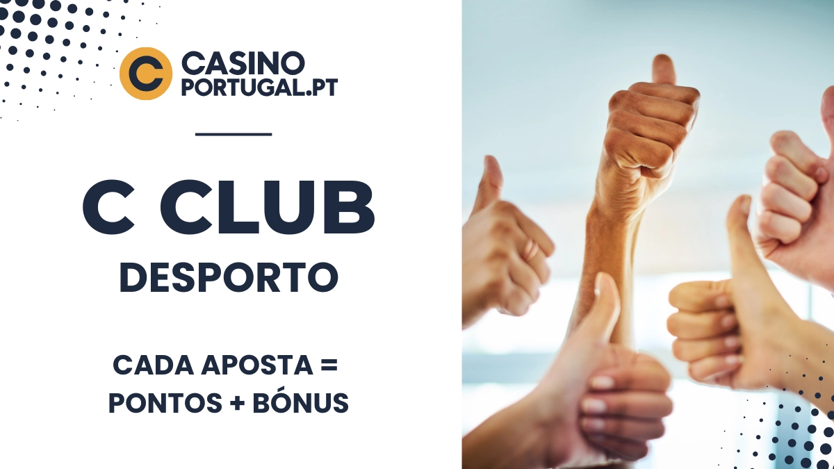 C Club: acumule pontos e ganhe bónus em cada aposta