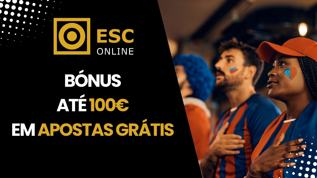 Bónus ESC Online de até 100€ em Apostas Grátis