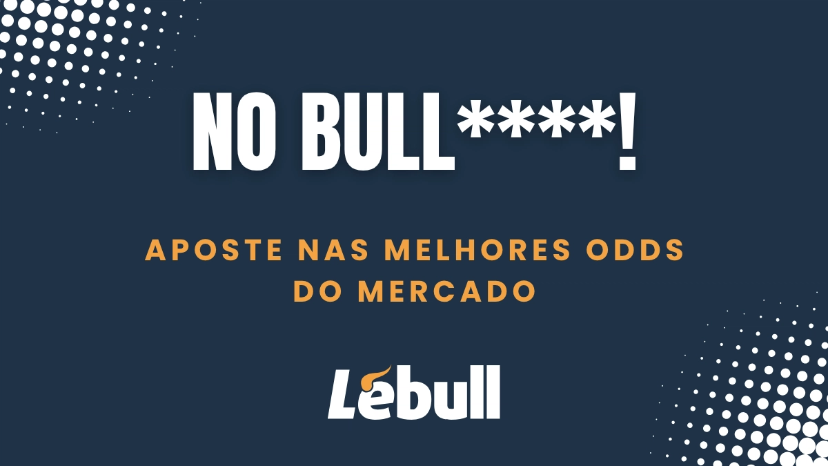 As melhores odds com o No Bull****!
