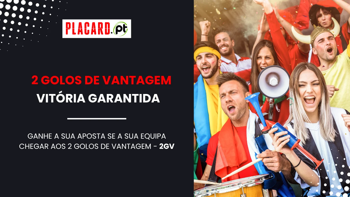 Marcado 2 Golos de Vantagem - Placard.pt