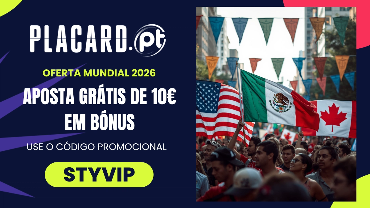 Mundial 2026 - Bónus de registo Placard.pt