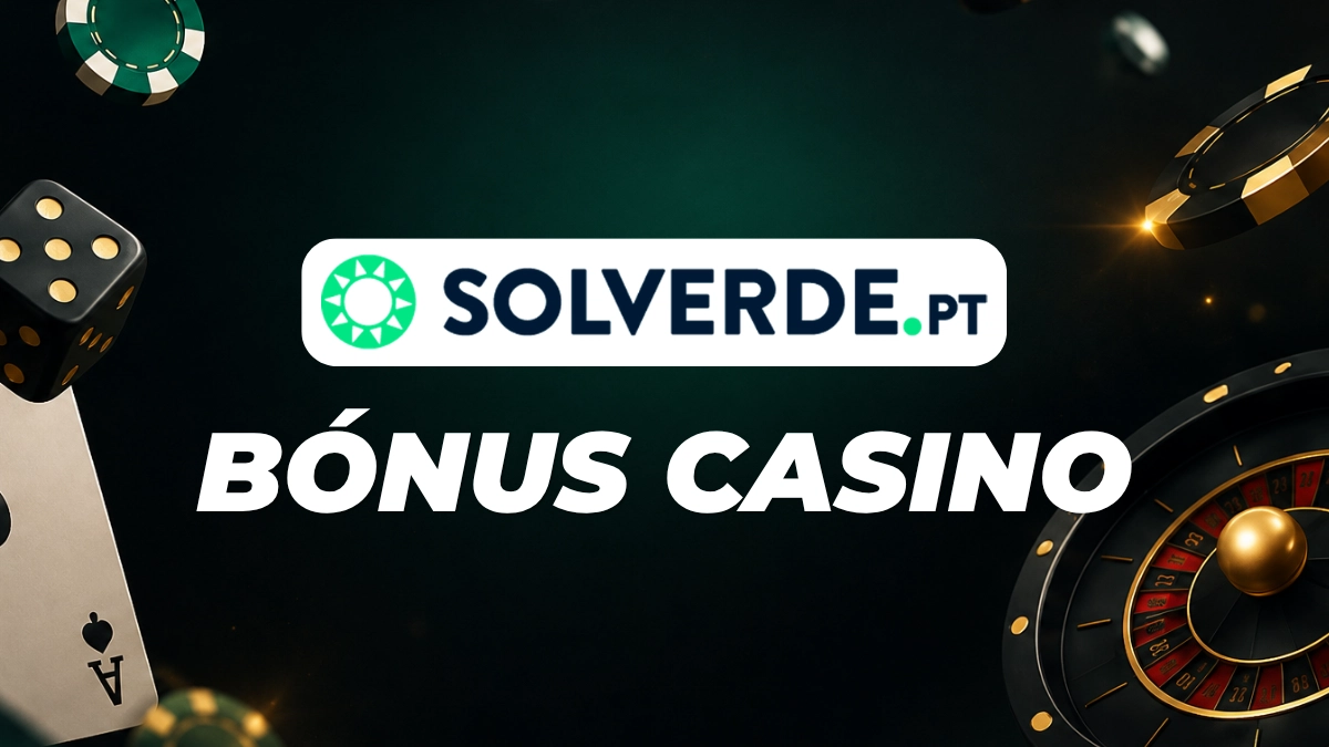 Bónus Casino Solverde