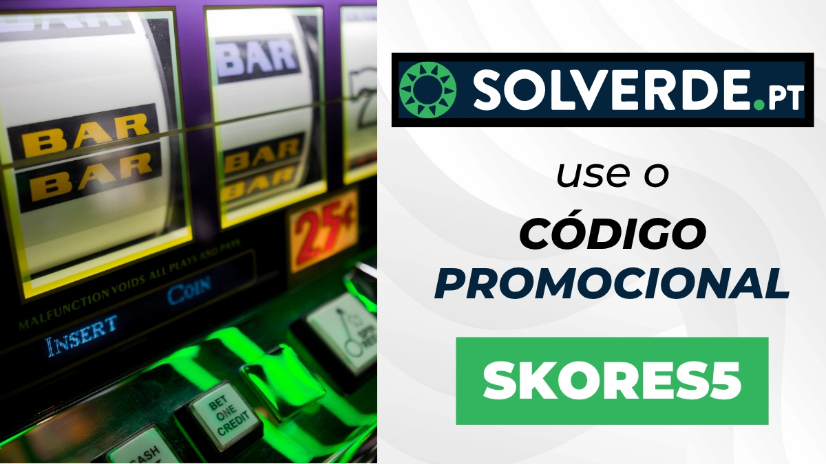 Código promocional Solverde para Casino