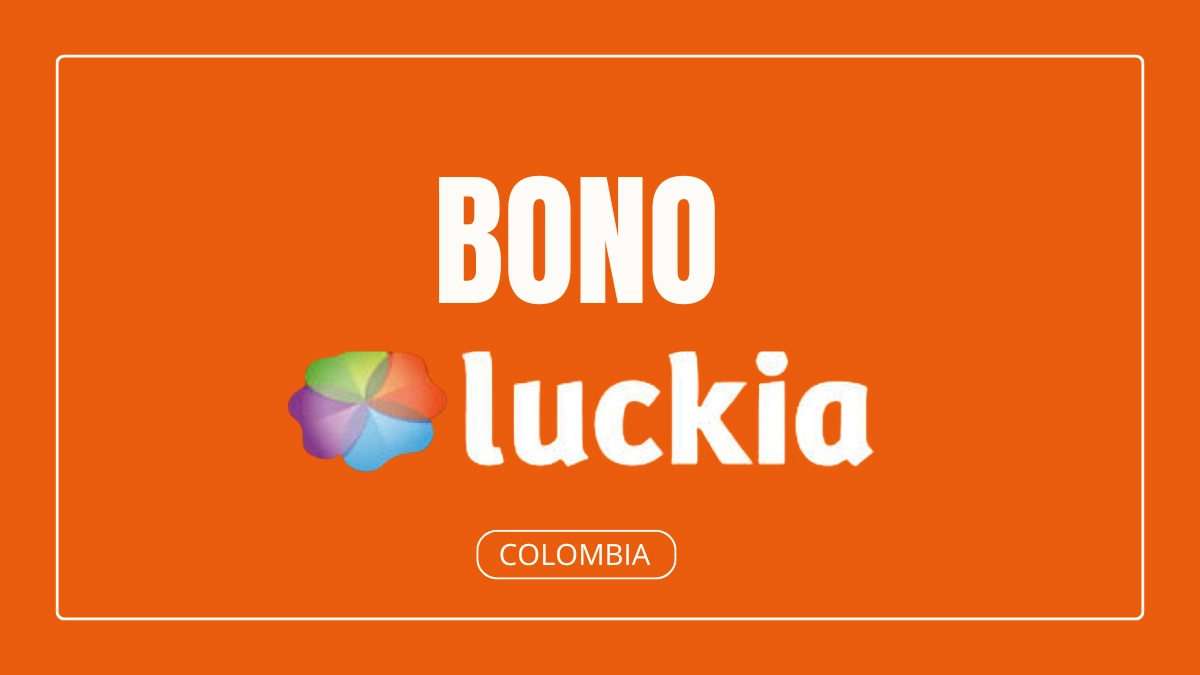 Bono Luckia Colombia